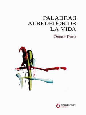 cover image of Palabras alrededor de la vida